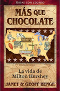 Milton Hershey - Más que chocolate: HC