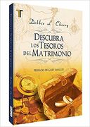 Descubra los tesoros del matrimonio