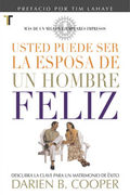 Usted puede ser la esposa de un hombre feliz