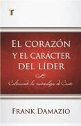 El corazón y el carácter del líder