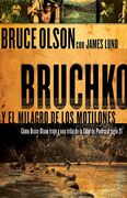 Bruchko y el milagro de los motilones
