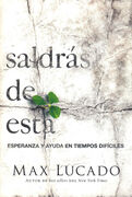 Saldras de Esta: Esperanza y Ayuda En Tiempos Dificiles