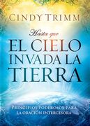 Hasta que el cielo invada la tierra