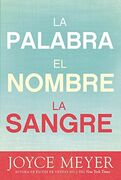 La Palabra, el nombre, la sangre (nueva edición)