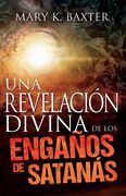 Revelación divina de los engaños de Satanás
