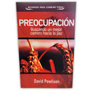 Preocupación: Buscando un mejor camino hacia la paz