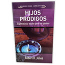 Hijos Pródigos: Esperanza y ayuda para los padres