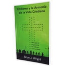 El Ritmo y la Armonía de la Vida Cristiana: Recuperar el gozo de la vida en comunidad
