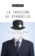 La traición al evangelio