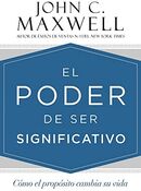 El poder de ser significativo