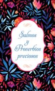 Salmos y proverbios preciosos (bolsillo)