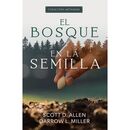 EL BOSQUE EN LA SEMILLA