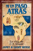 C.T. Studd - Ni un paso atrás: HC
