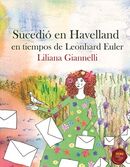 Sucedió en Havelland en tiempos de Leonhard Euler