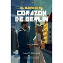 EL MURO EN EL CORAZÓN DE BERLÍN