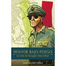 Douglas MacArthur - Honor bajo fuego. HC