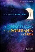 El evangelismo y la soberanía de Dios