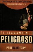 El llamamiento peligroso