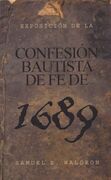 Exposición de la Confesión Bautista de Fe de 1689