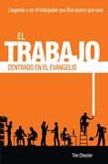 El Trabajo Centrado en el Evangelio