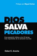 Dios Salva Pecadores