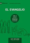 El evangelio (9Marks)
