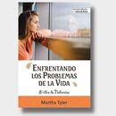 Enfrentando los problemas de la vida