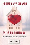 La dinámica del corazón en la vida cotidiana