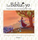 La Biblia y yo