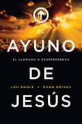 El Ayuno de Jesús, El llamado a Despertarnos