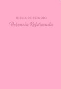 Biblia de estudio Herencia Reformada i/piel rosa