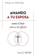 Amando a tu esposa como Cristo ama a la iglesia