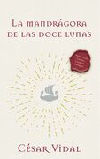 La mandrágora de las doce lunas