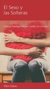 El sexo y las solteras (bolsillo)