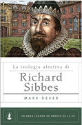 La teología afectiva de Richard Sibbes