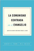 La comunidad centrada en el evangelio