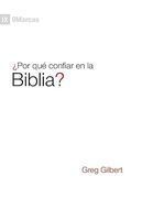 ¿Por qué confiar en la Biblia?