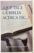 ¿Qué dice la Biblia acerca de...?