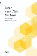 Jugar a ser Dios