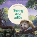 Henry dice adiós