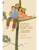 Estoy Contigo. Crianza respetuosa inspirada en Jesús