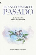 Transformar el pasado