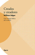 Creados y creadores. Colección Ágora