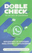 Doble check en un año de pandemia