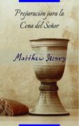 Preparación para la cena del Señor