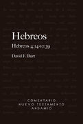 Hebreos II: 4:14-10:39. Comentario Nuevo Testamento Andamio