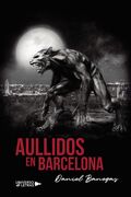 Aullidos en Barcelona