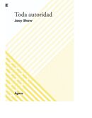 Toda autoridad. Colección Ágora