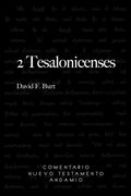 2 Tesalonicenses. Comentario Nuevo Testamento Andamio