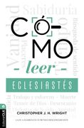Cómo leer Eclesiastés